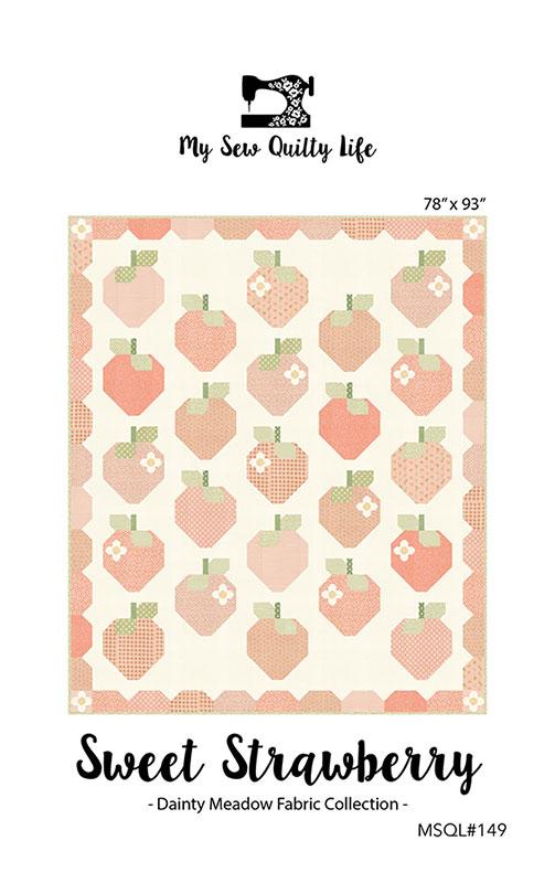 Sweet Strawberry Dainty Meadow Quilt Pattern