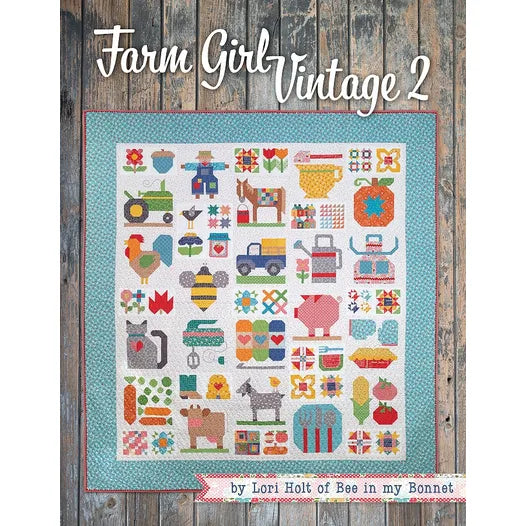 Farm Girl Vintage 2 Quilt Book Lori Holt of Bee in my Bonnet