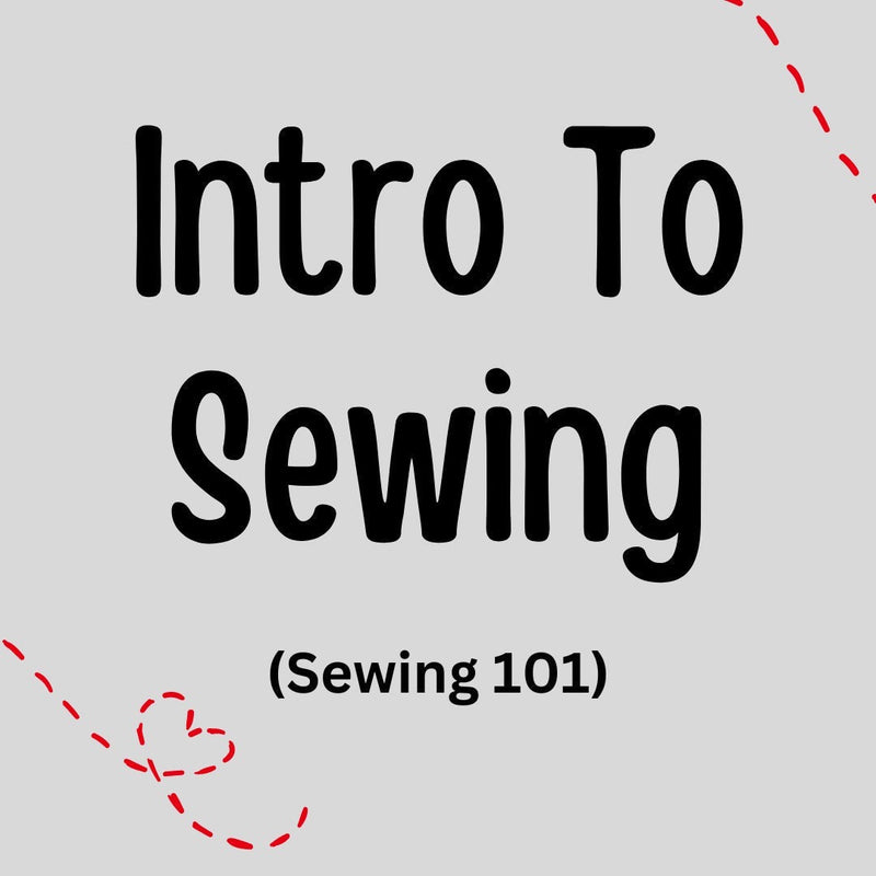 11/15/24 Intro To Your Sewing Machine - In Store