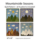 Mountainside Seasons Quilt Pattern - 4 designs included