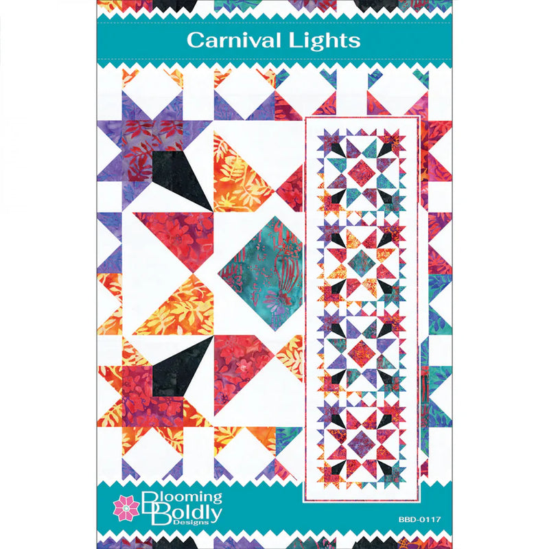 Carnival Lights by Blooming Boldly Designs - 22 1/5" x 76 1/2" Quilt Pattern