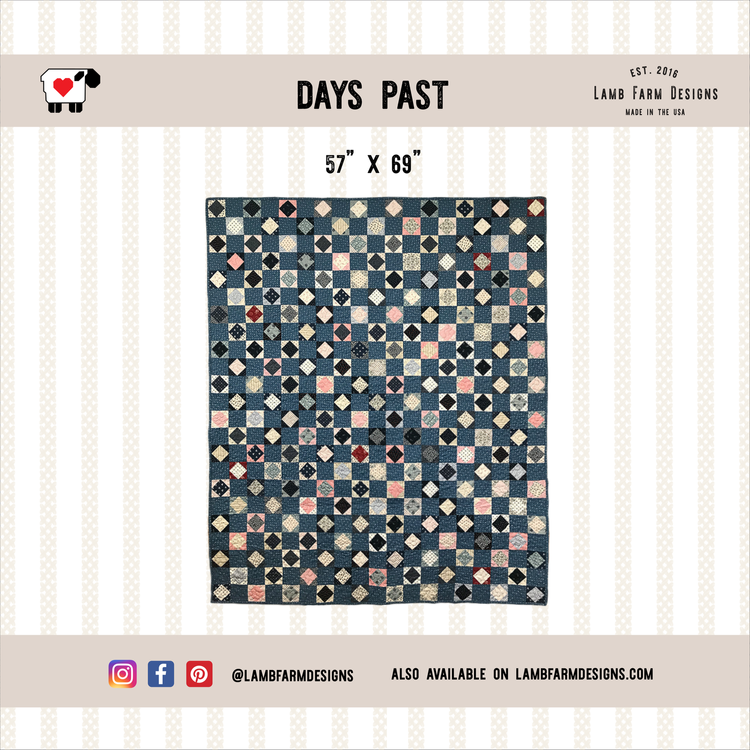 Days Past Quilt Pattern