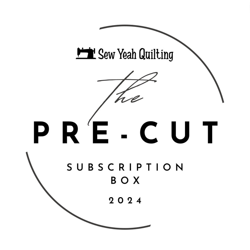 Subscription Box 2024 (The Pre-Cut Box)