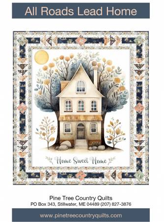 Home Sweet Home - All Roads Lead Home Pattern