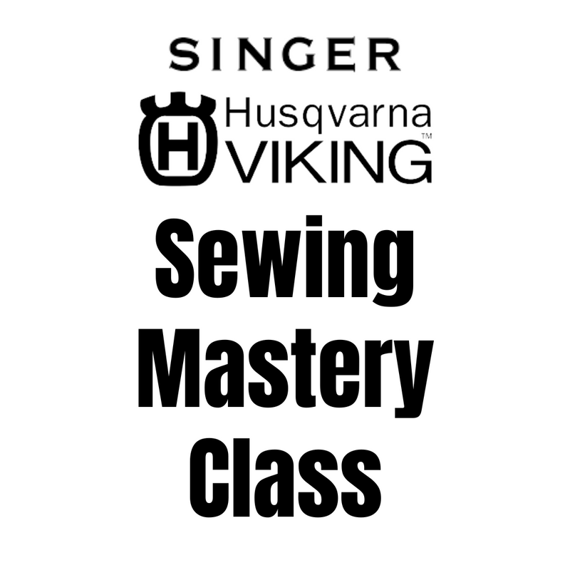 05/22/24 Singer/Viking Mastery- Sewing W/ Rebecca- In Store