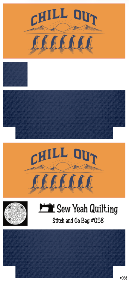 Stitch & Go Bag #58 - Quote "Chill out Penguin" on Blue