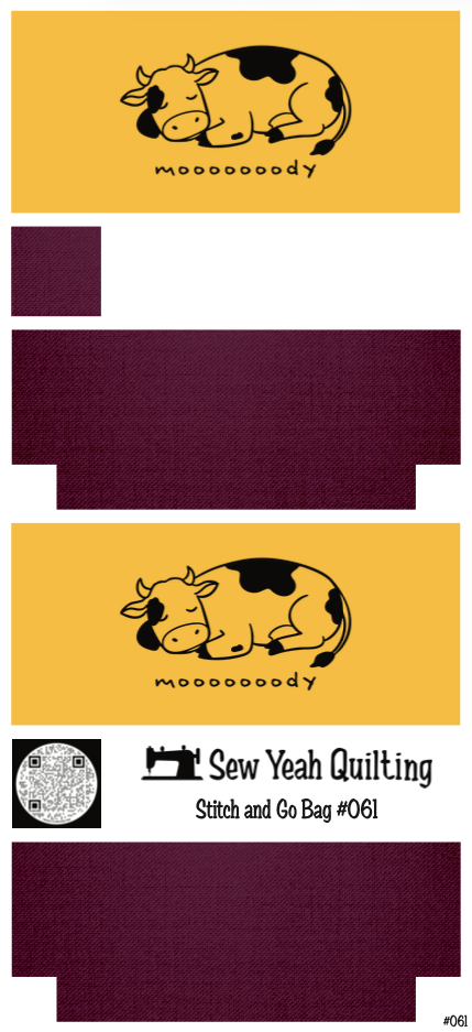 Stitch & Go Bag #61 - Quote "mooooooody" Cow on Burgundy