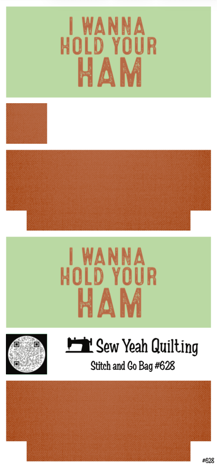 Stitch & Go Bag #628 - Christmas Quote "I Wanna Hold Your Ham" on Pale Orange