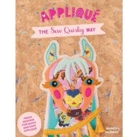 Applique the Sew Quirky Way