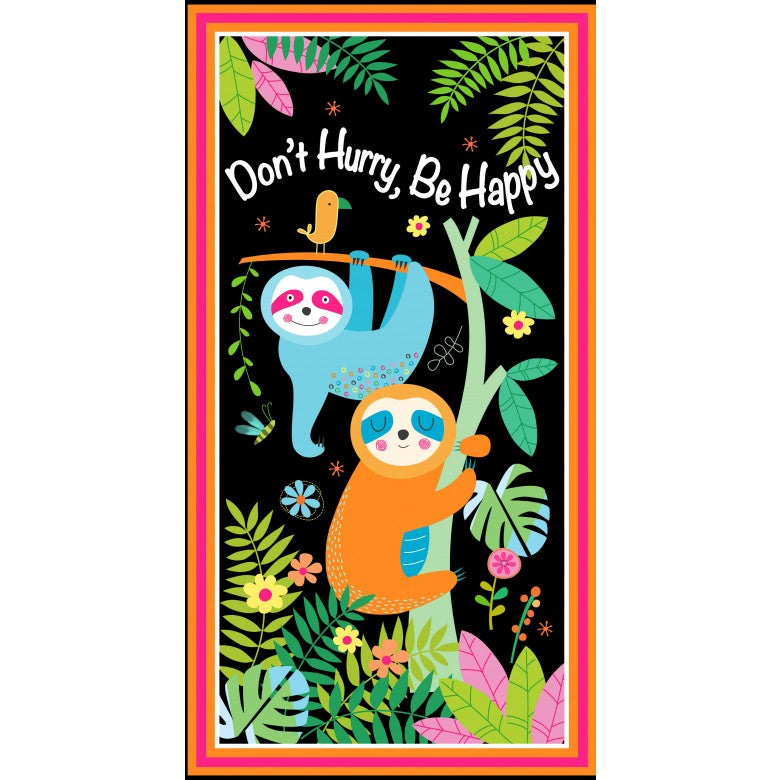 Don't Hurry Be Happy 24" x 43" Panel