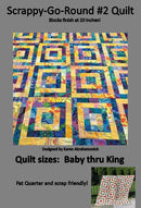 Scrappy Go Round 2 - Quilt Pattern