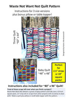 Waste Not Want Not - Quilt Pattern