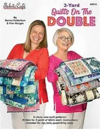 3-Yard Quilts on the Double by Donna Robertson