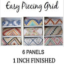 Ten Sisters Easy Piecing Grid 1 Inch Finished 6 Panels